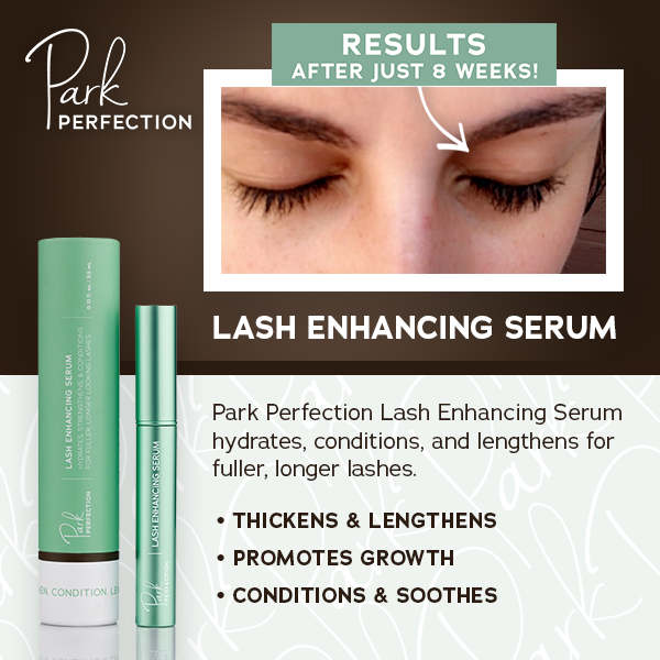 Park Perfection Lash Enhancing Serum Benefits